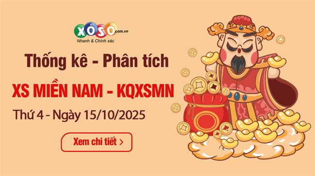 Thống Kê XSMN 15/10/2025 - Tổng Hợp Xổ Số Miền Nam Thứ 4 ngày 15/10