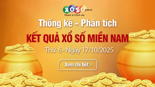 Thống Kê XSMN 17/10/2025 - Tổng Hợp Dữ Liệu Xổ Số Miền Nam Thứ 6